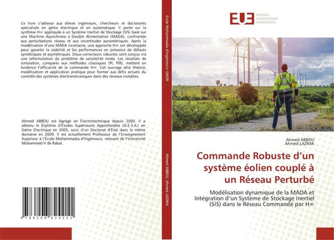 Commande Robuste d'un système éolien couplé à un Réseau Perturbé