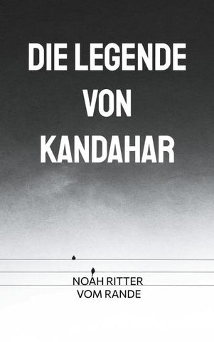 Die Legende von Kandahar