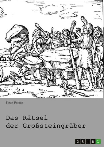 Das Rätsel der Großsteingräber