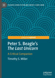 Peter S. Beagle's “The Last Unicorn”