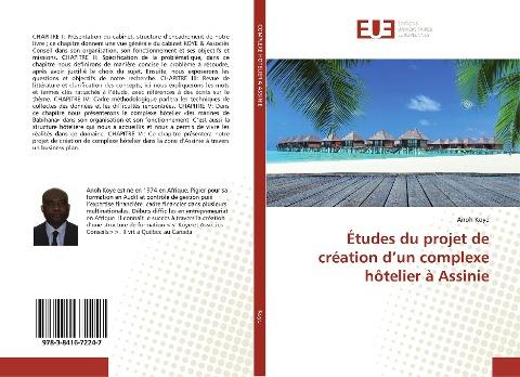 Études du projet de création d'un complexe hôtelier à Assinie
