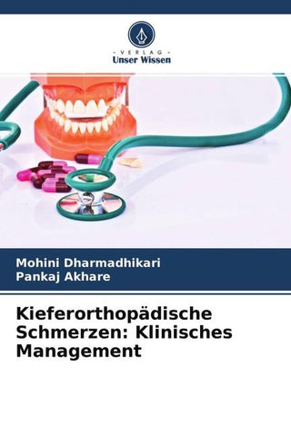 Kieferorthopädische Schmerzen: Klinisches Management