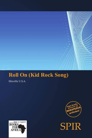 Roll On (Kid Rock Song)