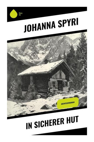 In sicherer Hut