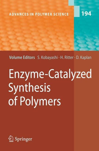 Enzyme-Catalyzed Synthesis of Polymers