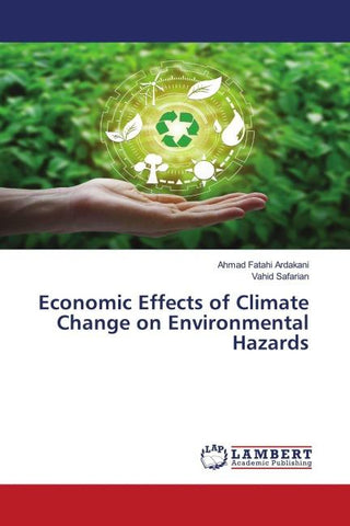 Economic Effects of Climate Change on Environmental Hazards