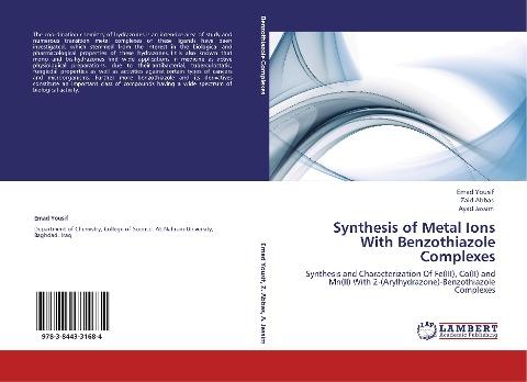 Synthesis of Metal Ions With Benzothiazole Complexes