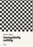 Zwangsläufig zufällig