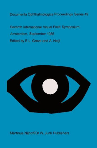 Seventh International Visual Field Symposium, Amsterdam, September 1986