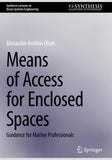 Means of Access for Enclosed Spaces