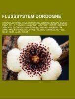 Flusssystem Dordogne