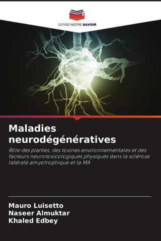 Maladies neurodégénératives