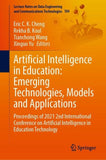 Artificial Intelligence in Education: Emerging Technologies, Models and Applications