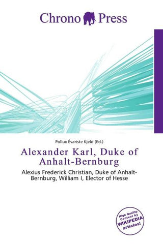 Alexander Karl, Duke of Anhalt-Bernburg