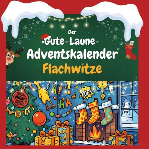 Der Gute-Laune-Adventskalender Flachwitze
