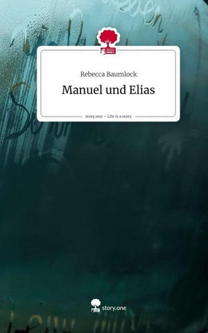 Manuel und Elias. Life is a Story - story.one