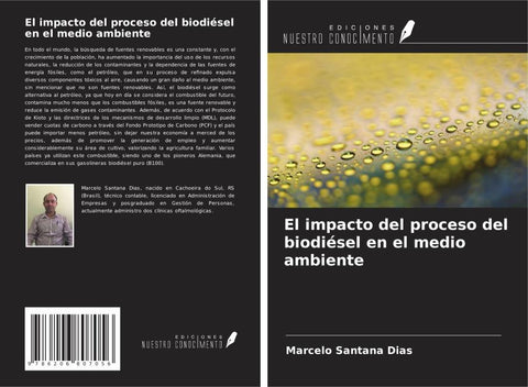 El impacto del proceso del biodiésel en el medio ambiente