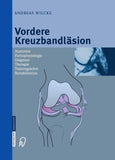 Vordere Kreuzbandläsion