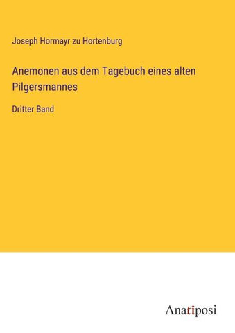 Anemonen aus dem Tagebuch eines alten Pilgersmannes