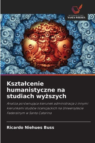 Kszta¿cenie humanistyczne na studiach wy¿szych