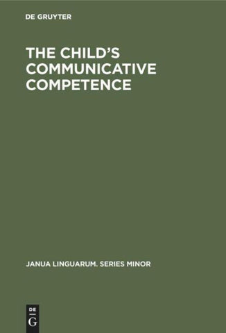 The Child’s Communicative Competence