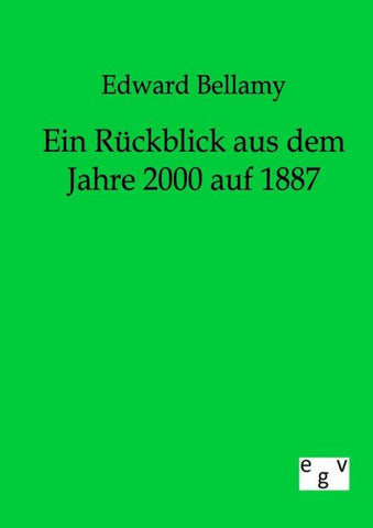 Ein Rückblick aus dem Jahre 2000 auf 1887