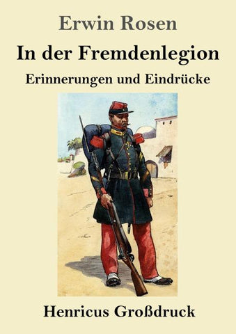 In der Fremdenlegion (Großdruck)