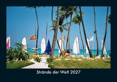 Strände der Welt 2027 Fotokalender DIN A5