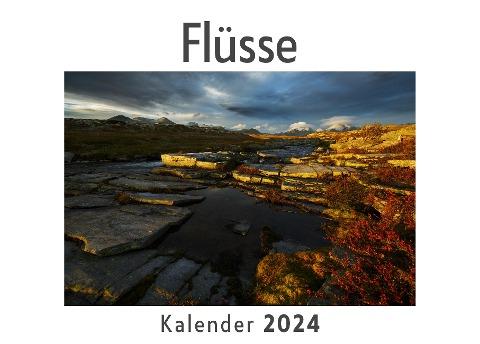 Flüsse (Wandkalender 2024, Kalender DIN A4 quer, Monatskalender im Querformat mit Kalendarium, Das perfekte Geschenk)