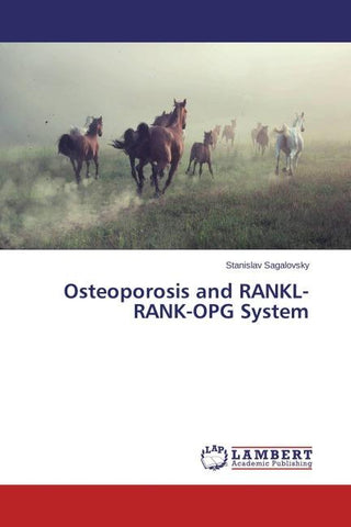 Osteoporosis and RANKL-RANK-OPG System