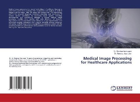 Medical Image Processing for Healthcare Applications