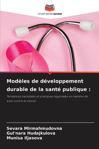 Modèles de développement durable de la santé publique :