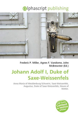Johann Adolf I, Duke of Saxe-Weissenfels