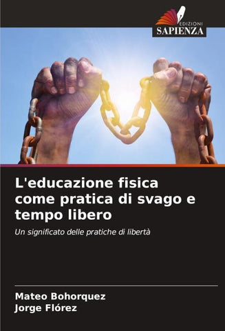 L'educazione fisica come pratica di svago e tempo libero