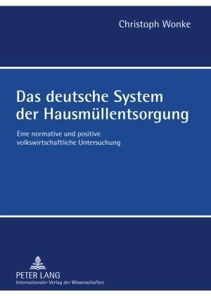 Das deutsche System der Hausmuellentsorgung