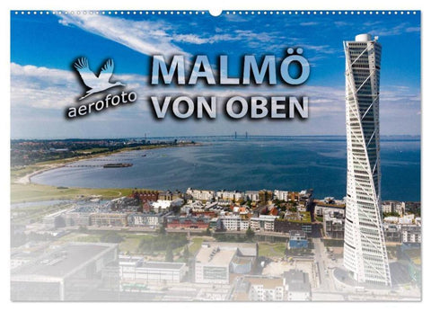 Malmö von oben (Wandkalender 2026 DIN A2 quer), CALVENDO Monatskalender