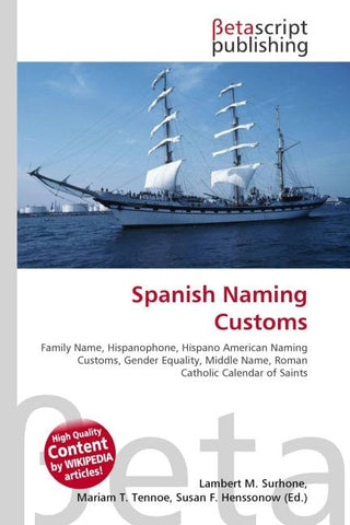 Spanish Naming Customs