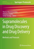 Supramolecules in Drug Discovery and Drug Delivery