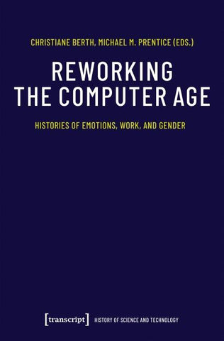 Reworking the Computer Age