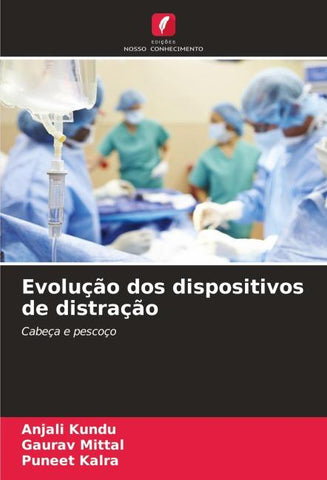 Evolução dos dispositivos de distração