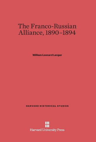 The Franco-Russian Alliance, 1890-1894