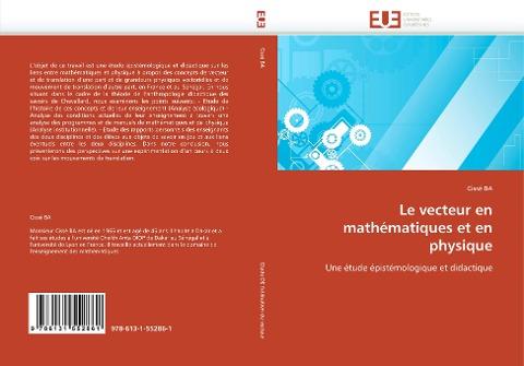 Le vecteur en mathématiques et en physique
