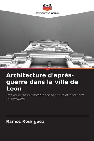 Architecture d'après-guerre dans la ville de León
