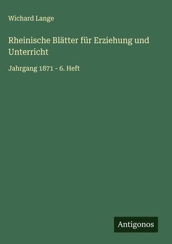 Rheinische Blätter für Erziehung und Unterricht