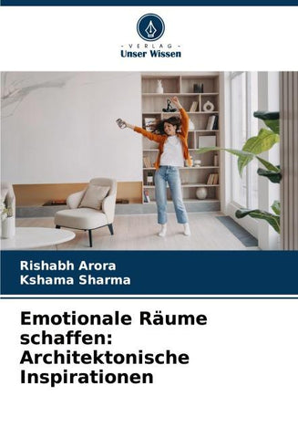 Emotionale Räume schaffen: Architektonische Inspirationen