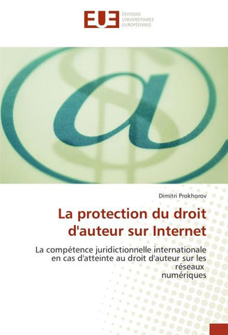 La protection du droit d'auteur sur Internet