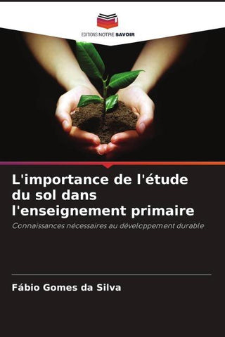 L'importance de l'étude du sol dans l'enseignement primaire