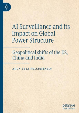 AI Surveillance and its Impact on Global Power Structure