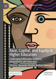 Race, Capital, and Equity in Higher Education