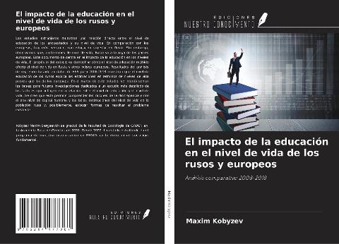 El impacto de la educación en el nivel de vida de los rusos y europeos